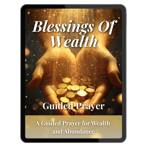 The Blessings Of Wealth Guided Prayer
